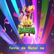 festa de Natal na escola temas